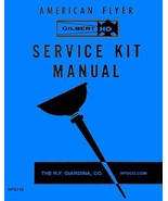 SERVICE KIT MANUAL for GILBERT HO/AMERICAN FLYER TRAINS - $6.99