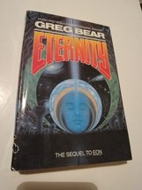 ETERNITY by Greg Bear, Hardcover, Book Club Edition, 1988 Book - £7.28 GBP