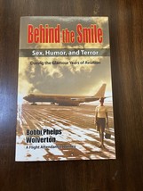 Behind The Smile : Sex, Humor And Terror - Signed By The Author - £19.74 GBP
