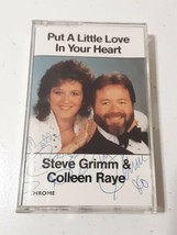 Steve Grimm &amp; Colleen Raye Put A Little Love In Your Heart Autographed Cassette - £1.95 GBP
