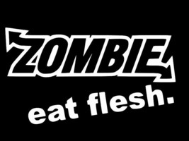 ZOMBIE EAT FLESH Horror Walking Dead Vinyl Decal Car Wall Sticker CHOOSE... - £2.18 GBP+