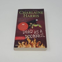 Dead as a Doornail (Sookie StackhouseTrue Blood, Book 5) - Paperback - £3.93 GBP