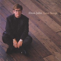 ELTON JOHN - LOVE SONGS CD 1996 15 TRKS CANDLE IN THE WIND DANIEL CIRCLE... - £6.99 GBP