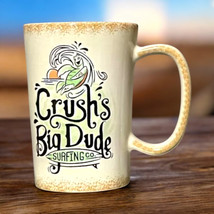 Crush&#39;s Big Dude Surfing Co./Righteous Mug Disney Parks Finding Nemo - $14.50