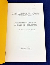 Antique Gun Collectors Guide Book Martin Rywell 1958 3rd Ed Illus PB Reference - £9.54 GBP