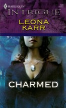 Charmed (Harlequin Intrigue #949) by Leona Karr / 2006 Romantic Suspense PB - £0.90 GBP