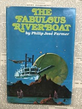 Phillip Jose Farmer The Fabulous Riverboat 1971 BCE HC w DJ - £12.01 GBP