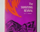 The Shantung Revival C.L.  Culpepper 1976 Paperback  - $39.59