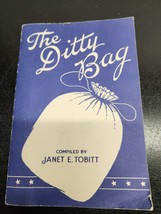 The Ditty Bag by Janet E. Tobitt Copyright 1946 - $13.78