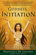 Goddess Initiation : A Practical Celtic Program for Soul-Healing,... - $76.77 MXN