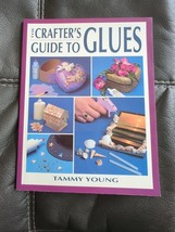 Craft Kaleidoscope: The Crafter&#39;s Guide to Glues by Tammy Young (1995 Paperback) - £8.22 GBP