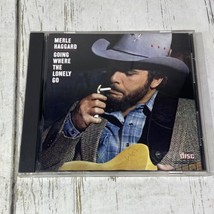 Merle Haggard - Going Where The Lonely Go (CD) - £20.58 GBP