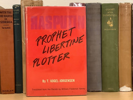 Rasputin - Prophet, Libertine, Plotter by T. Vogel-Jorgensen - £23.72 GBP