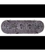 HORROR-HALL Gothic Warning Sign-BEWARE of ZOMBIES-Walking Dead Halloween... - £5.35 GBP