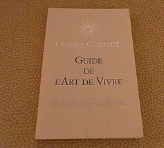 Comite Colbert French Luxury Guide to L&#39;Arte de Vivre NYC Suzy Menkes 1989 NF - £18.05 GBP