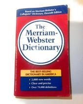 The Merriam-Webster Dictionary [Paperback] Merriam-Webster,Au,Not Availa... - $6.86