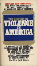 The History of Violence in America [Mass Market Paperback] Graham, Hugh Davis; G - £15.49 GBP