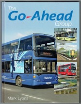 Go-Ahead Group,Mark Lyons.New Book. - £8.48 GBP