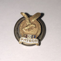 Vintage FOE Patron Fraternal Order of Eagles Screw Back Lapel Pin Gold Tone - £3.89 GBP