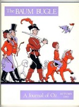 The Baum Bugle: A Journal of Oz Autumn 1983 McGraw OZ Characters on Parade - $17.80