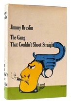 Jimmy Breslin The Gang That Couldn&#39;t Shoot Straight 1st Edition 4th Printing - £63.81 GBP