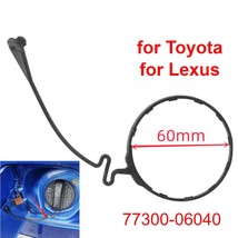 Fuel Tank Cap Cover Cable Line Rope Ring for  Camry 4Runner RAV4 Tacoma Avalon C - £42.31 GBP