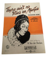 There Aint No Flies on Auntie Nonsense Song Sheet Music Funny Vtg 1925 U... - £6.28 GBP