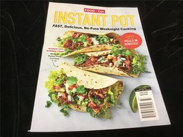 A360Media Magazine Food to Love Instant Pot Fast, Delicious 67 Meals in Minutes - $12.00