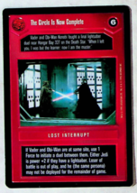 The Circle Is Now Completet CCG Card - Star Wars Premier Set - Decipher - 1995 - £2.97 GBP