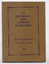 An Historical &amp; Literary Pilgrimage George Pearson 1927 Verses &amp; Illustr... - $11.88