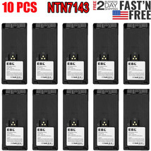 10x NTN7143 Battery For Motorola HT1000 MT2000 MTS2000 NTN7144 HT6000 MTX9000 - £158.33 GBP