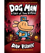 Dog Man: A Tale of Two Kitties: From the Creator of Captain Underpants (... - $2.07 CAD