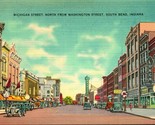 Vtg Linen Postcard South Bend IN Indiana Michigan Street North from Wash... - $3.91