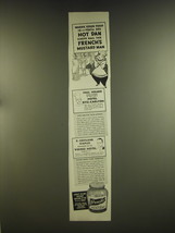 1939 French&#39;s Mustard Ad - Where good food is - you&#39;ll see Hot Dan chef&#39;s hail  - £14.78 GBP