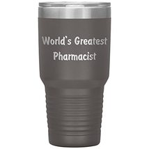 World&#39;s Greatest Pharmacist - 30oz Insulated Tumbler - Pewter - £24.96 GBP