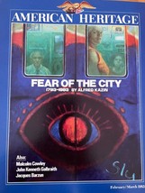 American Heritage February March 1983 Fear of the City Alfred Kazin 1783... - £19.59 GBP