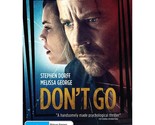 Don&#39;t Go DVD | Stephen Dorff, Melissa George | Region 4 - $17.66