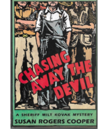 CHASING AWAY THE DEVIL (1991) Susan Rogers Cooper SIGNED HC Sheriff Milt... - $61.43 CAD