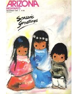 A 1980 &#39;s CHRISTMAS ARIZONA HIGHWAYS 10 DECEMBER ISSUES DE GRAZIA MUENCH... - $145.87