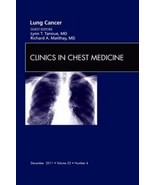 Lung Cancer, an Issue of Clinics in Chest Medicine: Volume 32-4 - $37.13