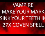 Vampire  make your mark spell thumb155 crop