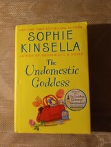 The Undomestic Goddess By Sophie Kinsella 2005 Fiction Hardcover W Dust Jacket - £6.24 GBP
