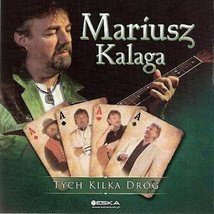 Mariusz Kalaga - Tych kilka drog (CD) 2013 NEW - £23.92 GBP