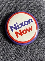 1972 RICHARD NIXON POLITICAL BUTTON REPUBLICAN PINBACK NIXON NOW - £3.91 GBP
