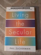 Living The Secular Life By Phil Zuckerman ARC Uncorrected Proof New Answers... - £7.73 GBP