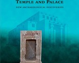 Solomon s Temple and Palace: New Archaeological Discoveries [Hardcover] ... - $127.71