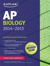Kaplan Test Prep Ser.: Kaplan AP Biology 2014-2015 by Linda Brooke Stabl... - $19.79