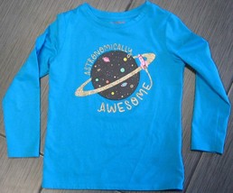 CAT &amp; JACK Girls Blue Long Sleeve Shirt Top  &quot;ASTRONOMICALLY AWESOME&quot; Sz... - £3.94 GBP