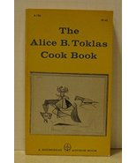 The Alice B. Toklas Cook Book [Unknown Binding] - £58.45 GBP