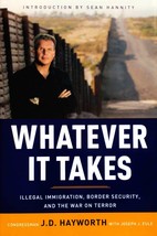 Whatever It Takes: Illegal Immigration, Border Security, &amp; the War on Terror - £1.70 GBP